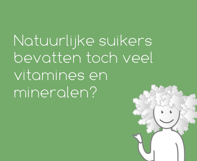 Natuurlijke suikers bevatten toch veel vitamines en | Alles fijner leven